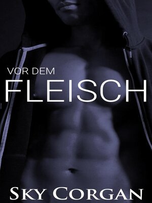 cover image of Vor dem Fleisch